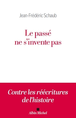 [9782226507440] Le Passé ne s'invente pas