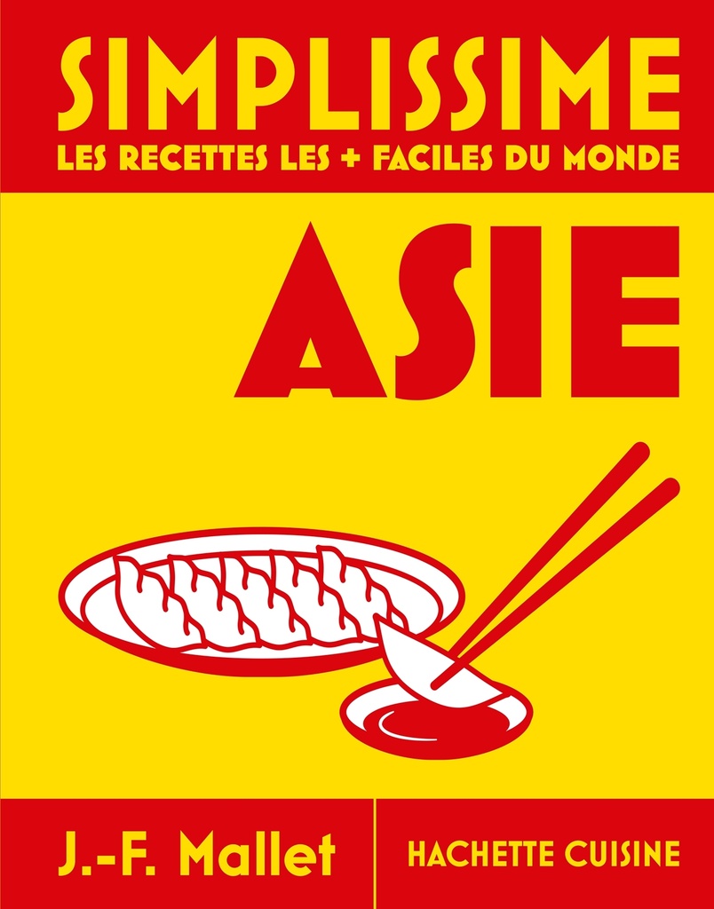 [9782017364689] Simplissime Asie - Les recettes les + faciles du monde