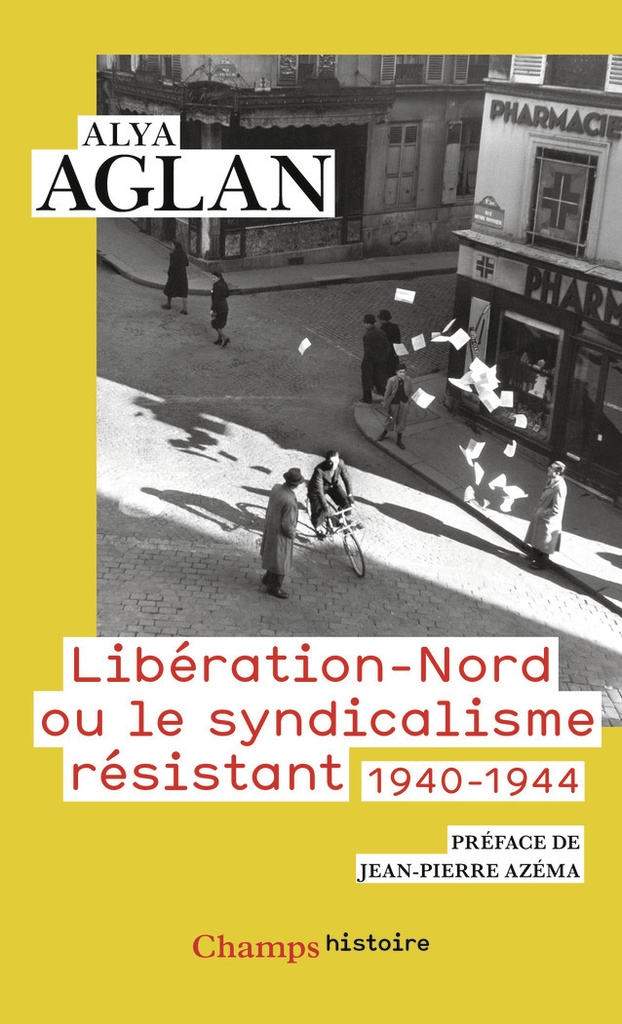 [9782080489081] Libération-Nord ou le syndicalisme résistant