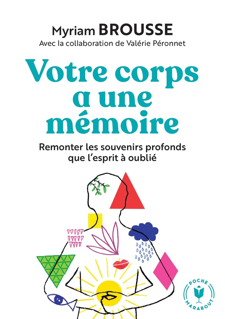 [9782501194761] Votre corps a une mémoire