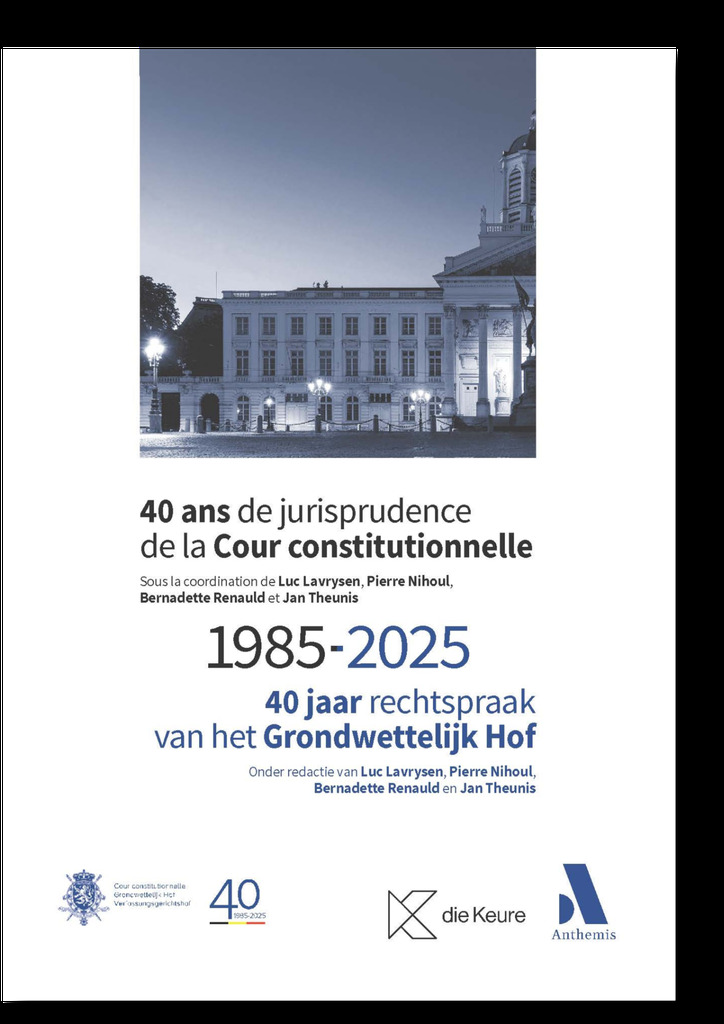 [9782807215948] 40 ANS DE JURISPRUDENCE DE LA COUR CONSTITUTIONNELLE