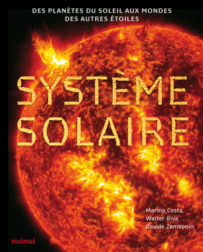 [9782889756285] Système solaire - Des planètes du soleil aux mondes des autres étoiles