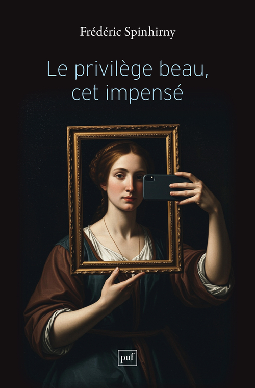 [9782130882824] Le privilège beau, cet impensé