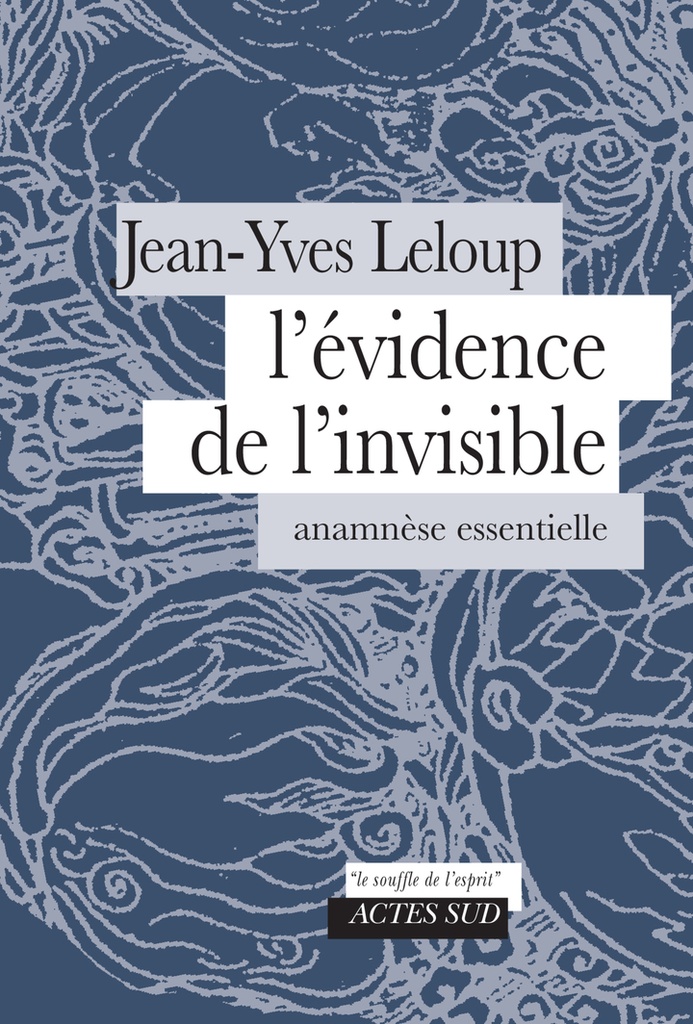 [9782330195861] L'évidence de l'invisible