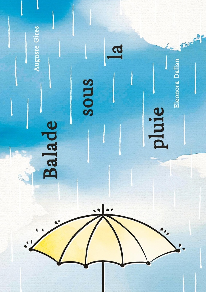 [9782859785864] Balade sous la pluie