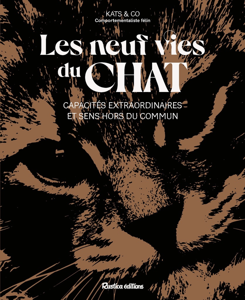 [9782815323741] Les neuf vies du chat : entre capacités extraordinaires et sens hors du commun
