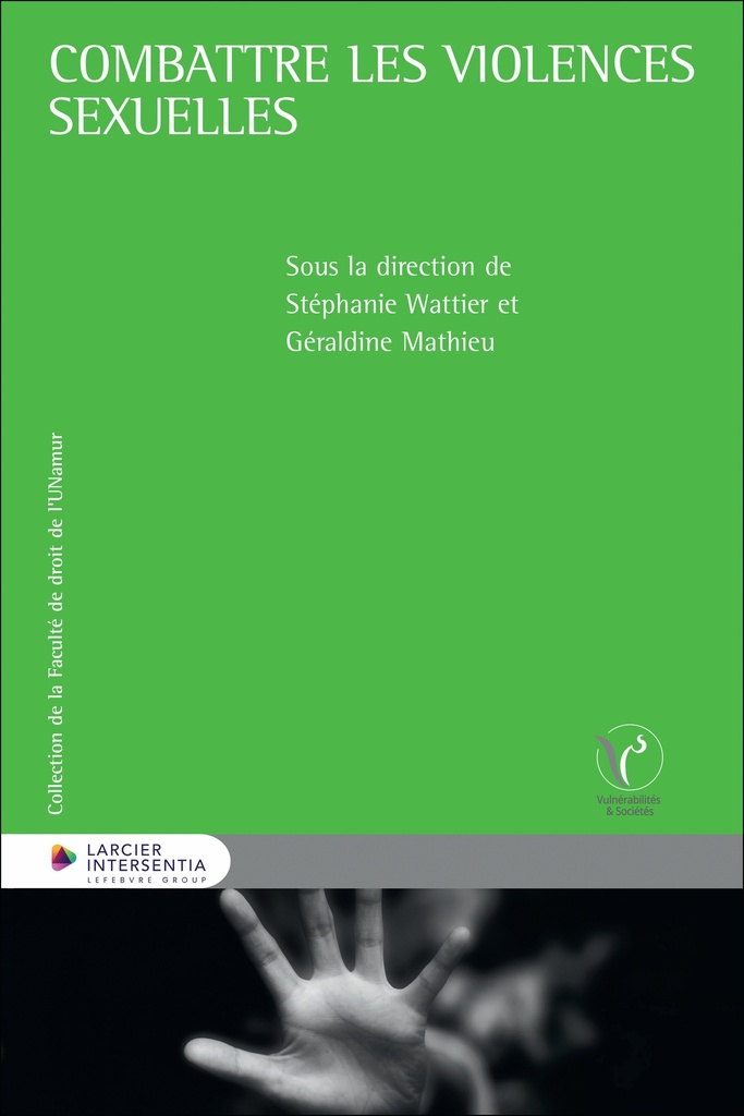 [9782807951372] Combattre les violences sexuelles