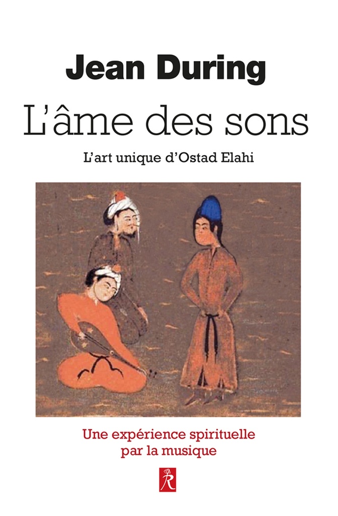 [9782354903466] L'âme des sons - L'art unique d'Ostad Elahi
