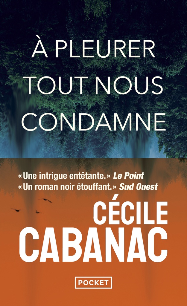 [9782266347587] A pleurer tout nous condamne