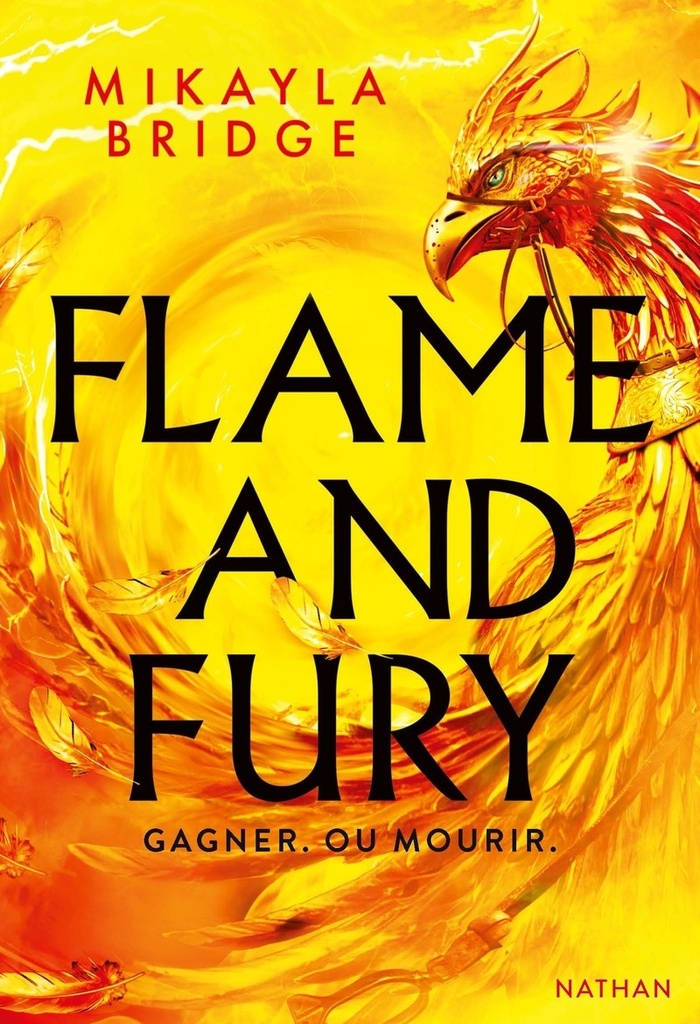 [9782095055455] Flame and Fury - Gagner ou mourir