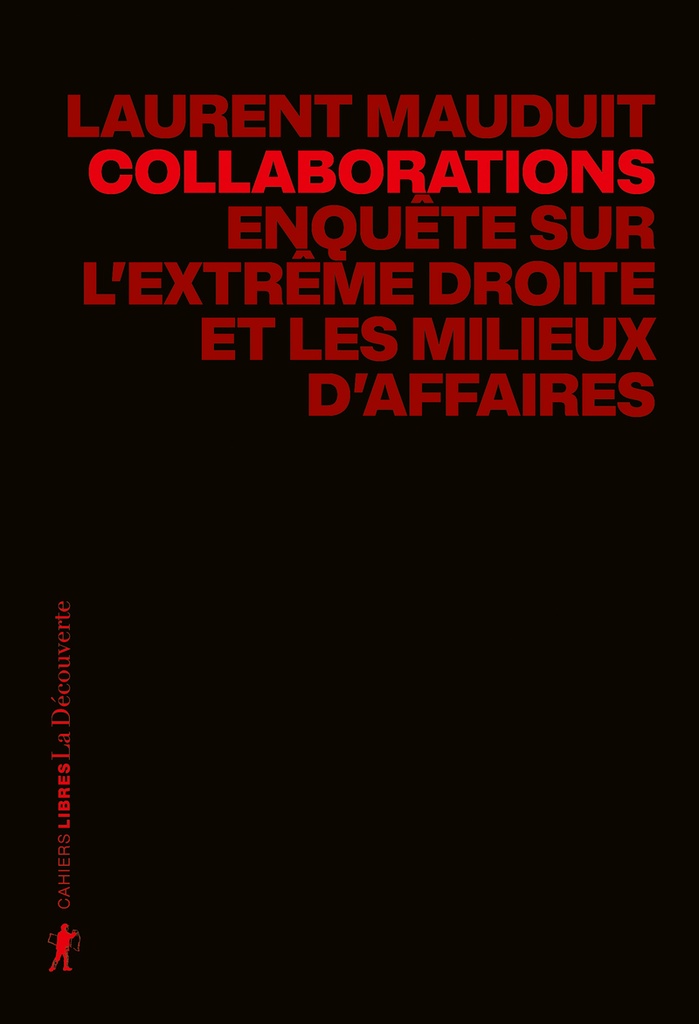 [9782348087073] Collaborations - Enquête sur l'extrême droite et les milieux d'affaires