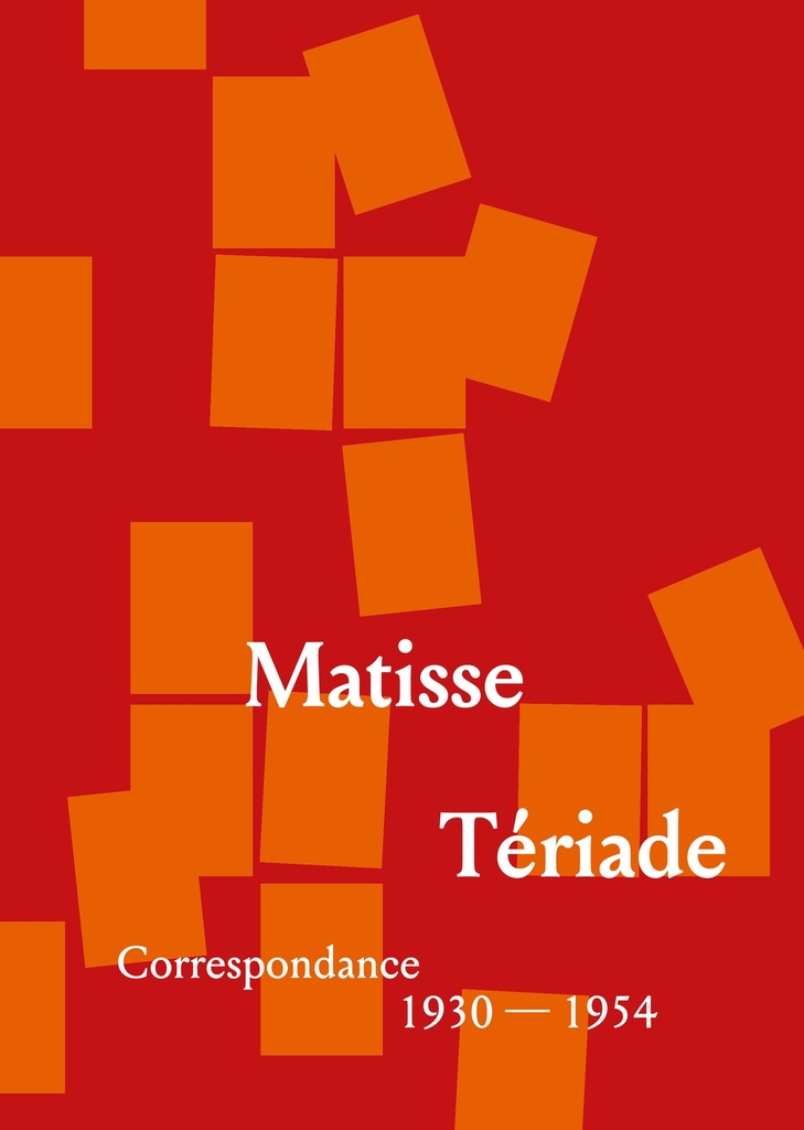 [9782363063687] Matisse, Tériade - correspondance 1930-1954