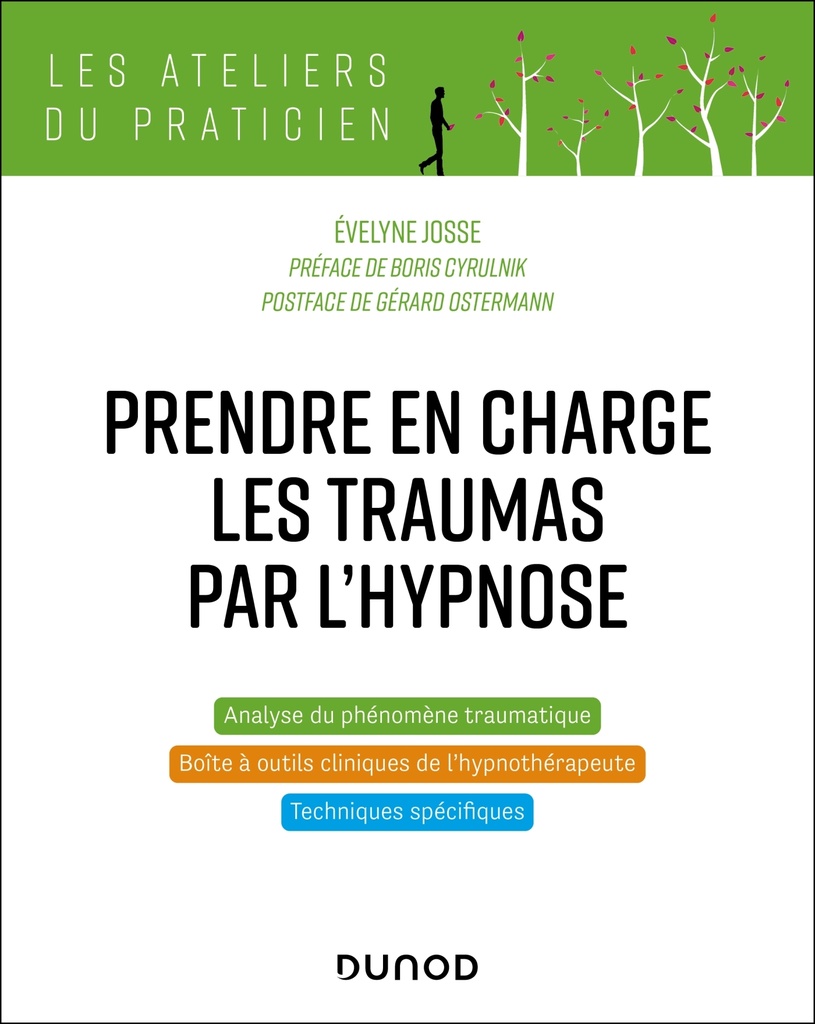 [9782100878000] Prendre en charge les traumas par l'hypnose