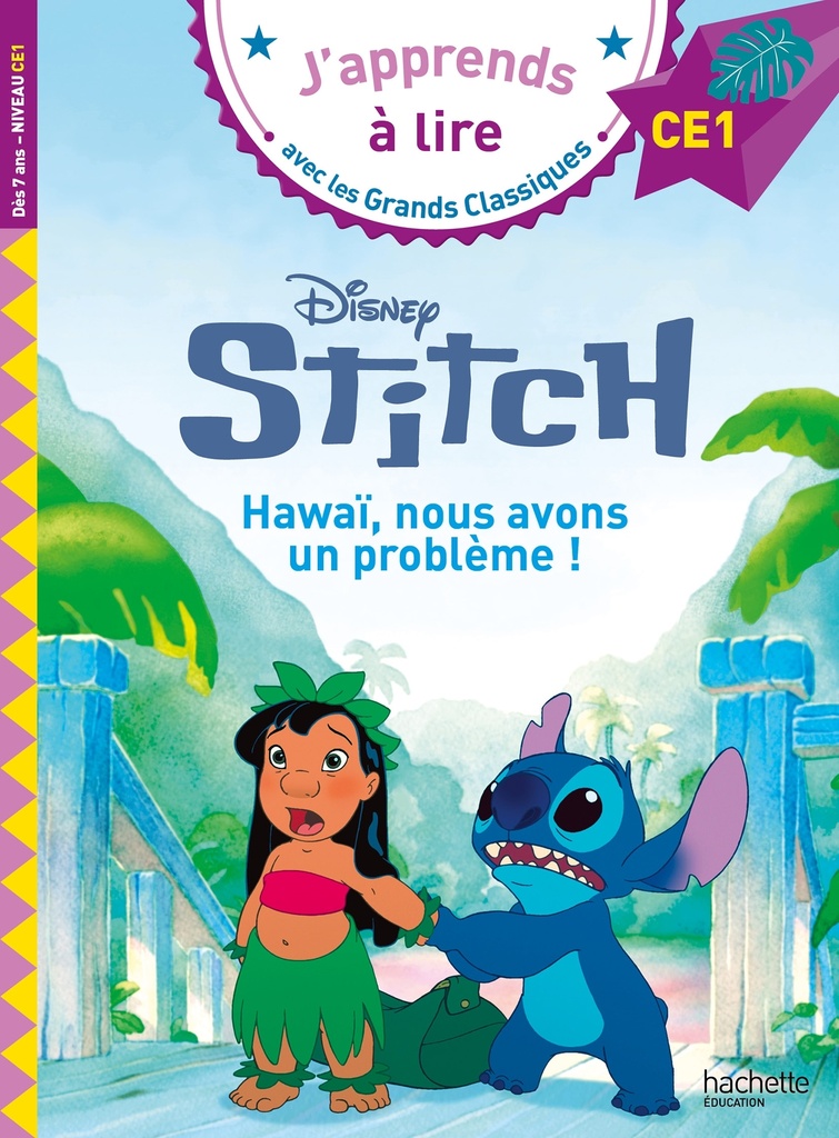 [9782017328971] Disney - Lilo et Stitch 2 - Hawaï, nous avons un problème !, CE1