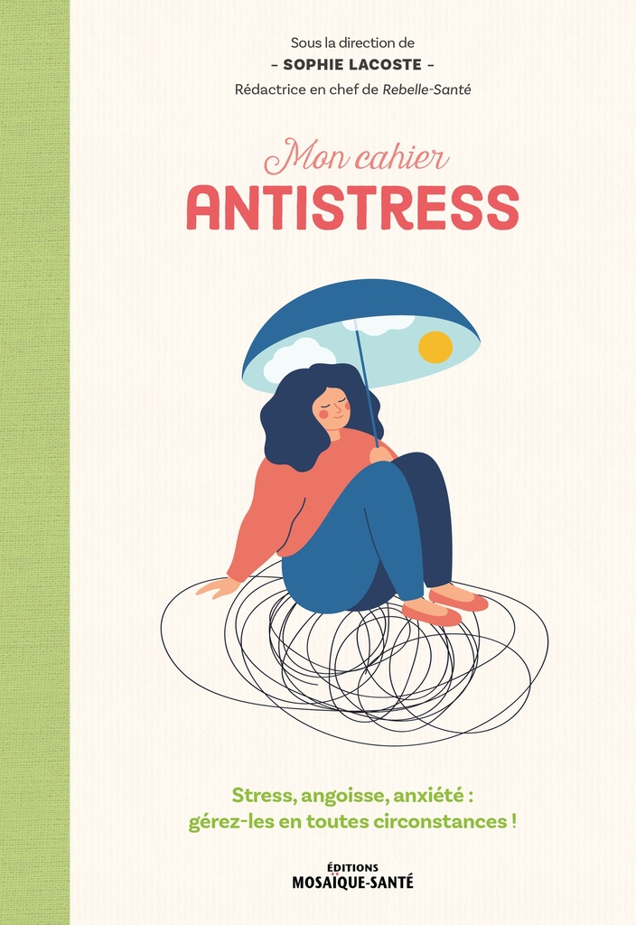 [9782849393604] Mon cahier antistress