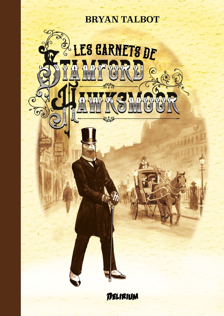 [9782493428592] Les Carnets de Stamford Hawksmoor