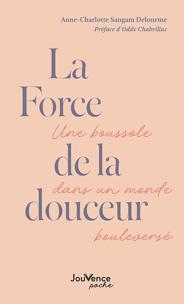 [9782889840434] La Force de la douceur