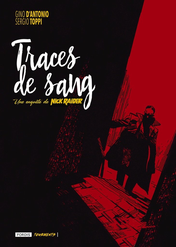 [9791095720744] TRACES DE SANG : UNE ENQUETE DE NICK RAIDER