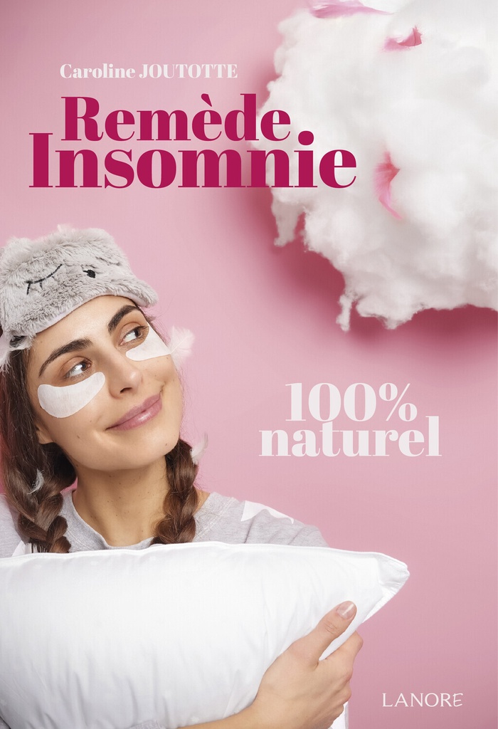 [9782382732069] Remède insomnie - 100% naturel