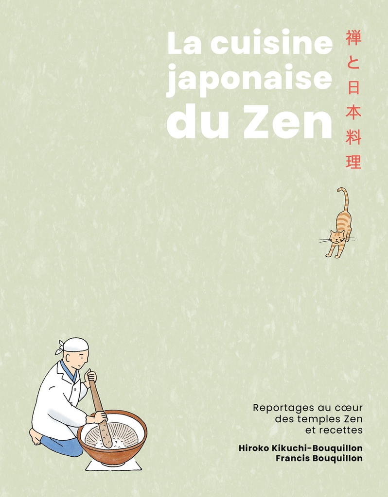 [9782412093993] La Cuisine japonaise du zen - Reportages au coeur des temples Zen et recettes