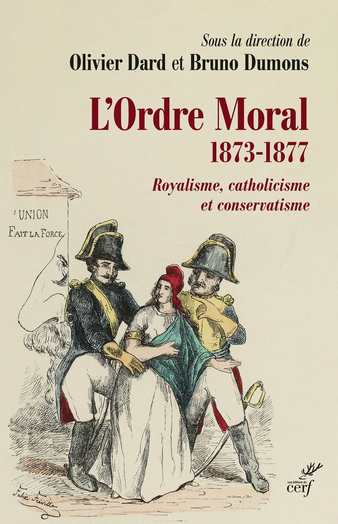 [9782204170031] L'ordre moral (1873-1877)