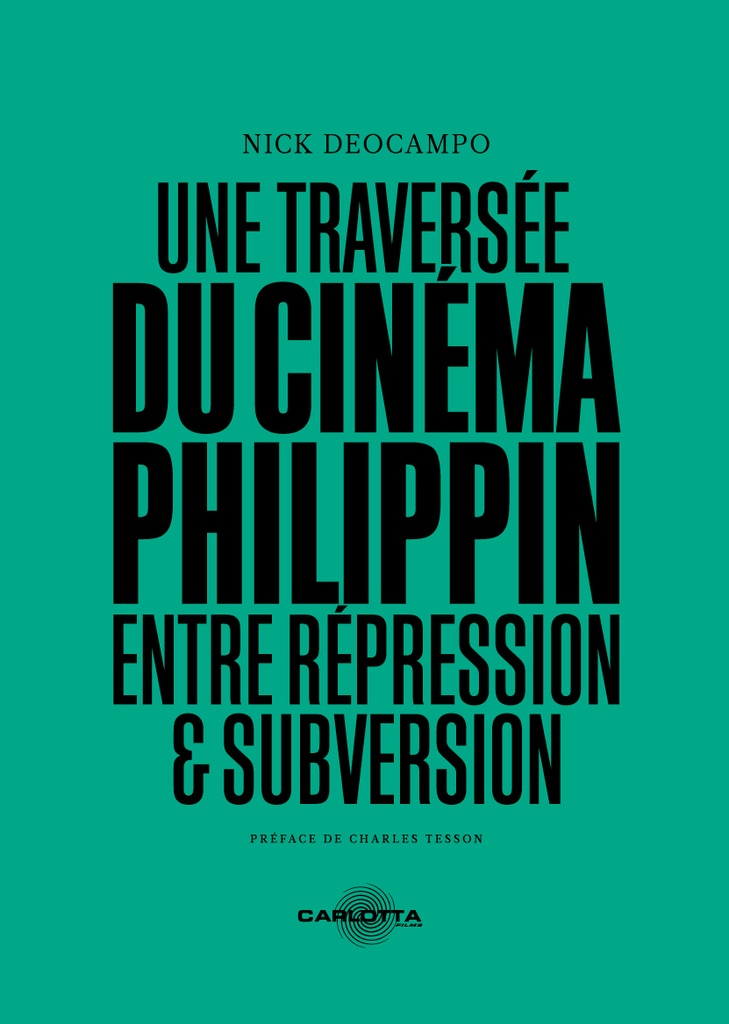 [9791093798363] Une traversée du cinéma philippin