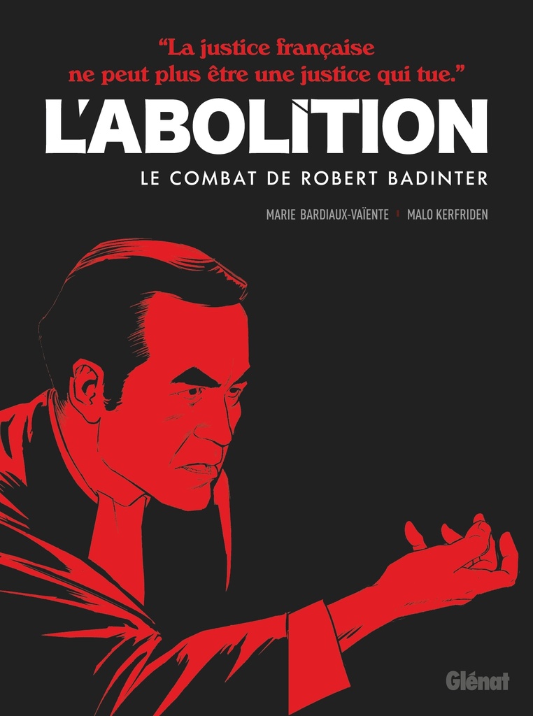 [9782344072073] L'abolition - Le combat de Robert Badinter
