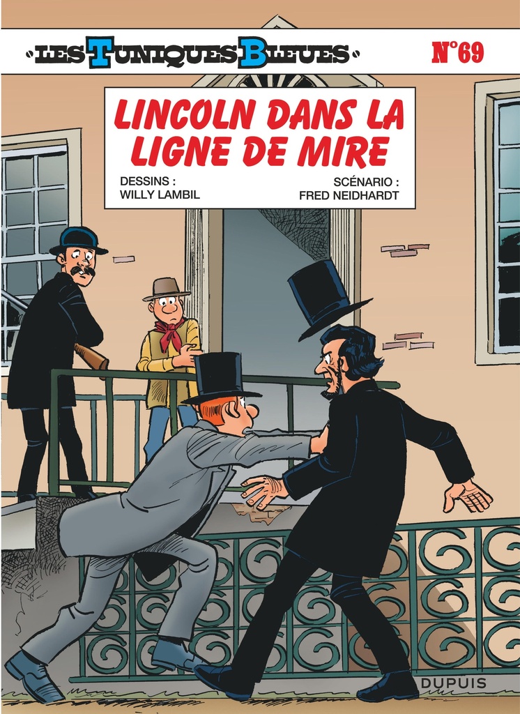 [9782808507660] Les Tuniques Bleues - Tome 69 - Lincoln dans la ligne de mire