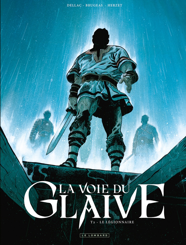 [9782808212144] La voie du glaive - Tome 2 - Le Légionnaire