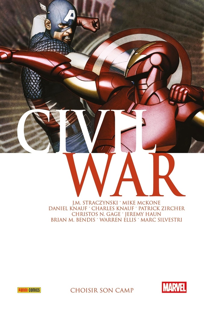 [9791039139618] Civil War T06 : Choisir son camp