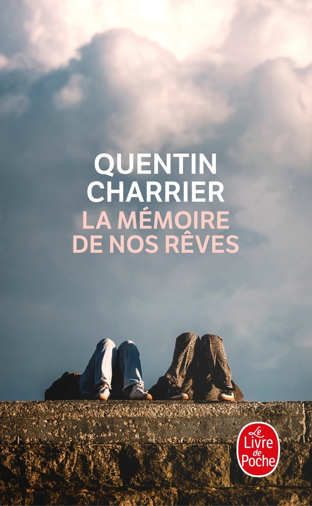 [9782253247050] La Mémoire de nos rêves