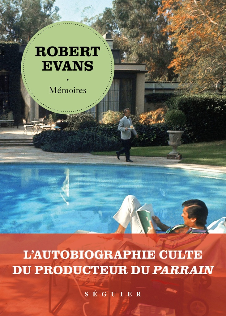 [9782386360473] Robert Evans, Mémoires