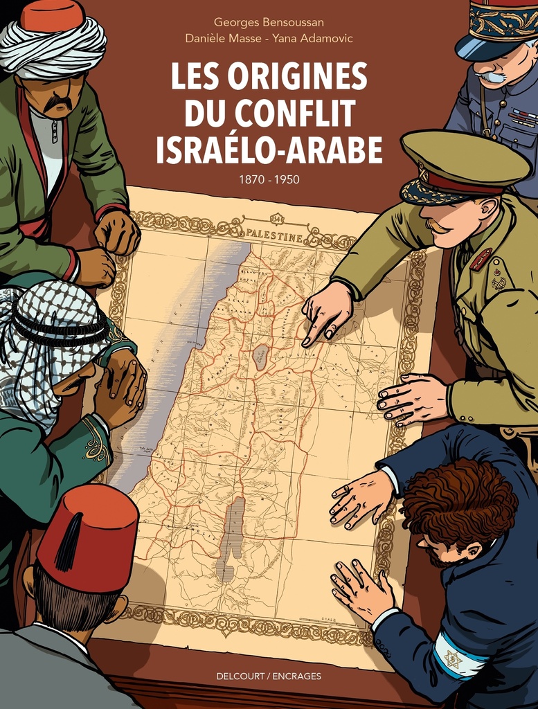 [9782413087229] Les Origines du conflit israélo-arabe (1870-1950)