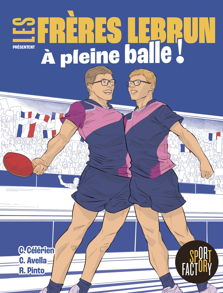 [9782501183345] Les frères Lebrun - À pleine balle !