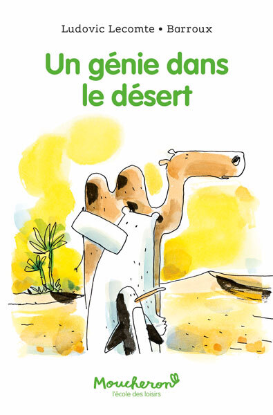 [9782211349307] Un génie dans le désert