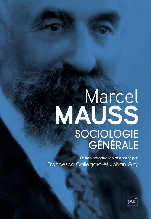 [9782130866961] Sociologie générale de Marcel Mauss