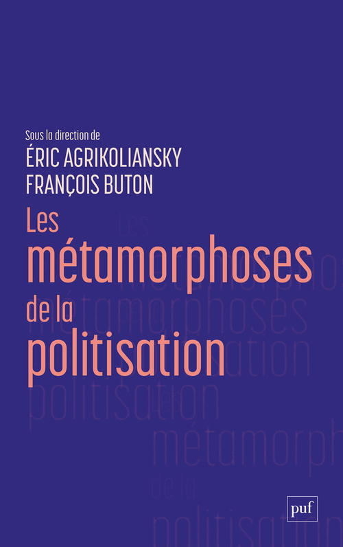 [9782130887621] Les métamorphoses de la politisation