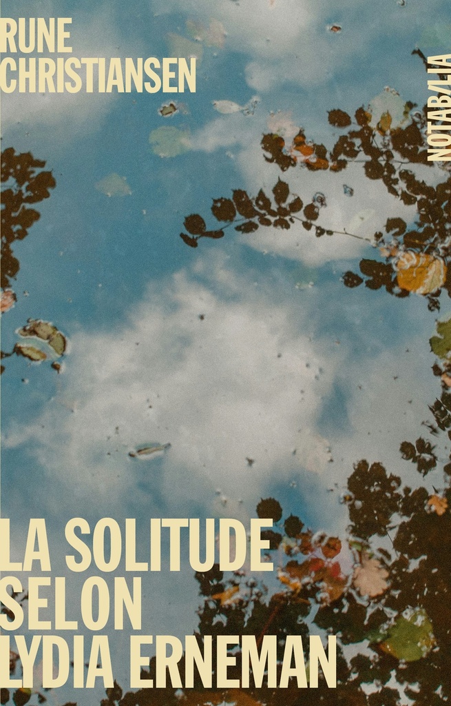 La solitude selon Lydia Erneman