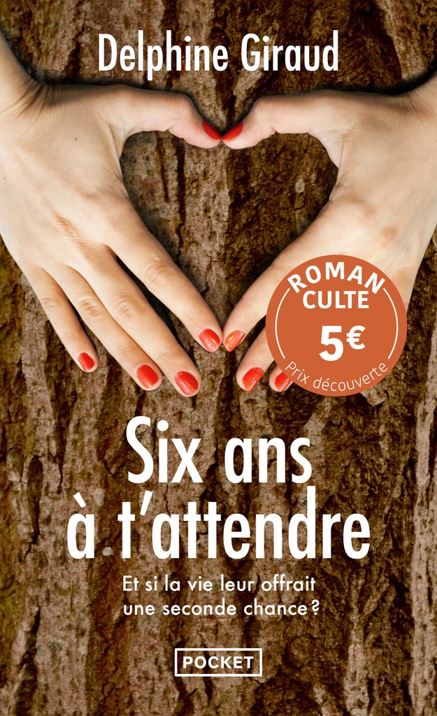 [9782266360555] Six ans à t'attendre - Prix Découverte