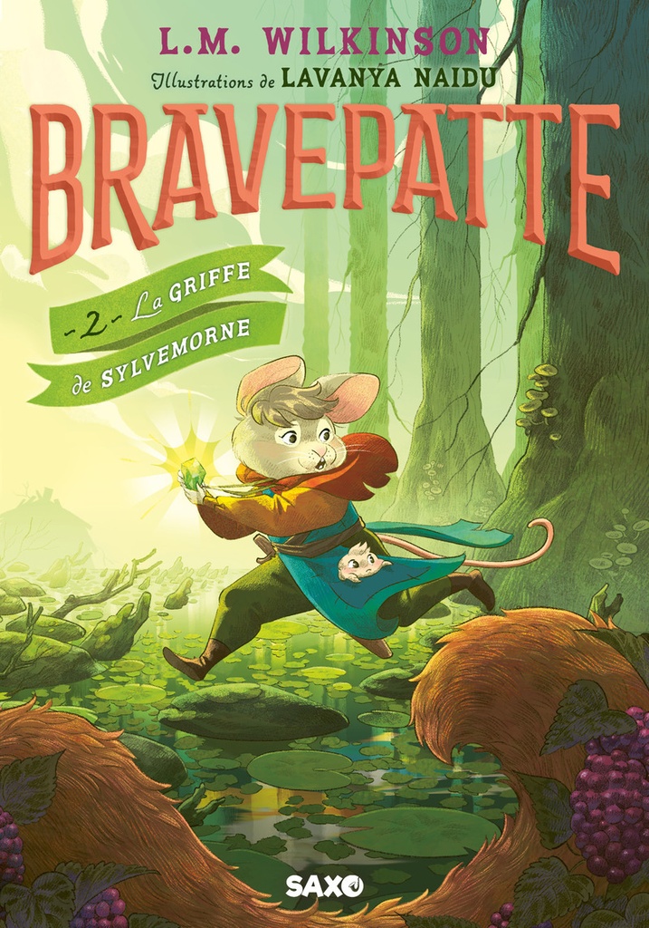[9782385701628] Bravepatte - Tome 02 La Griffe de Sylvemorne (broché)