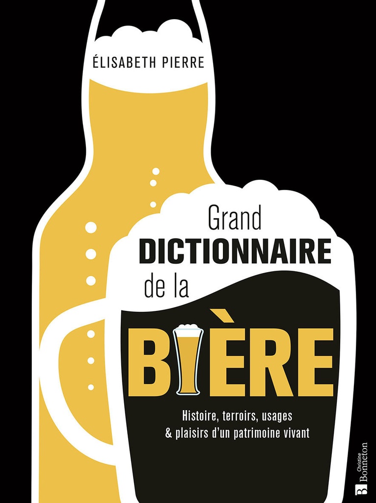 [9782384871742] GRAND DICTIONNAIRE DE LA BIERE