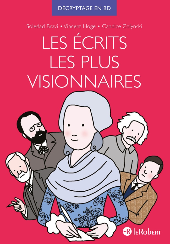 [9782321020981] Les écrits les plus visionnaires - Décryptage en BD