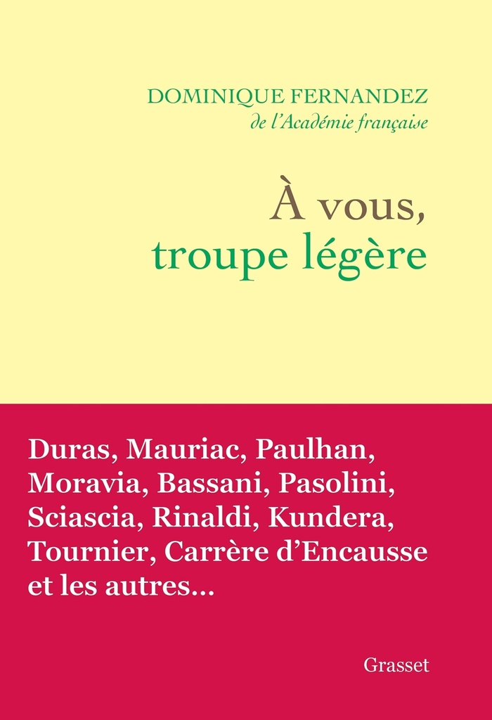 [9782246844877] A vous, troupe légère