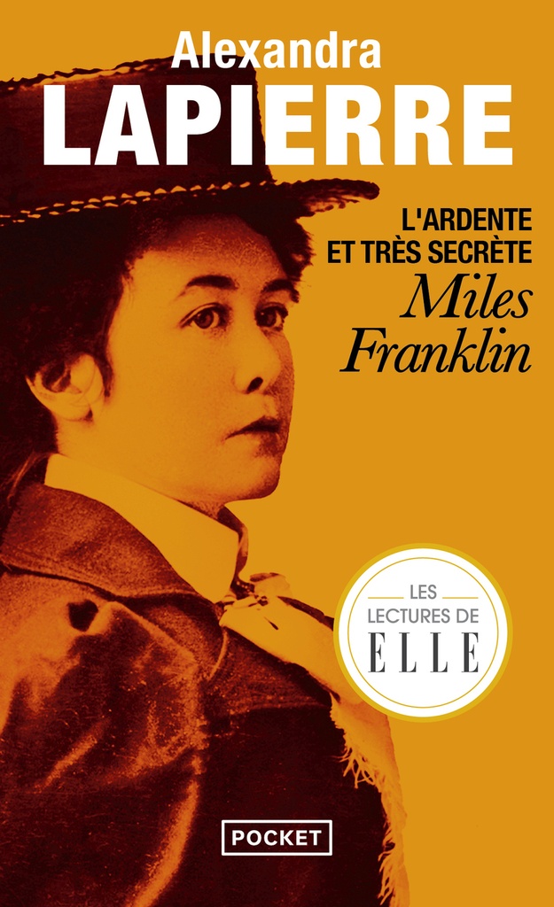 [9782266323888] L'Ardente et très secrète Miles Franklin