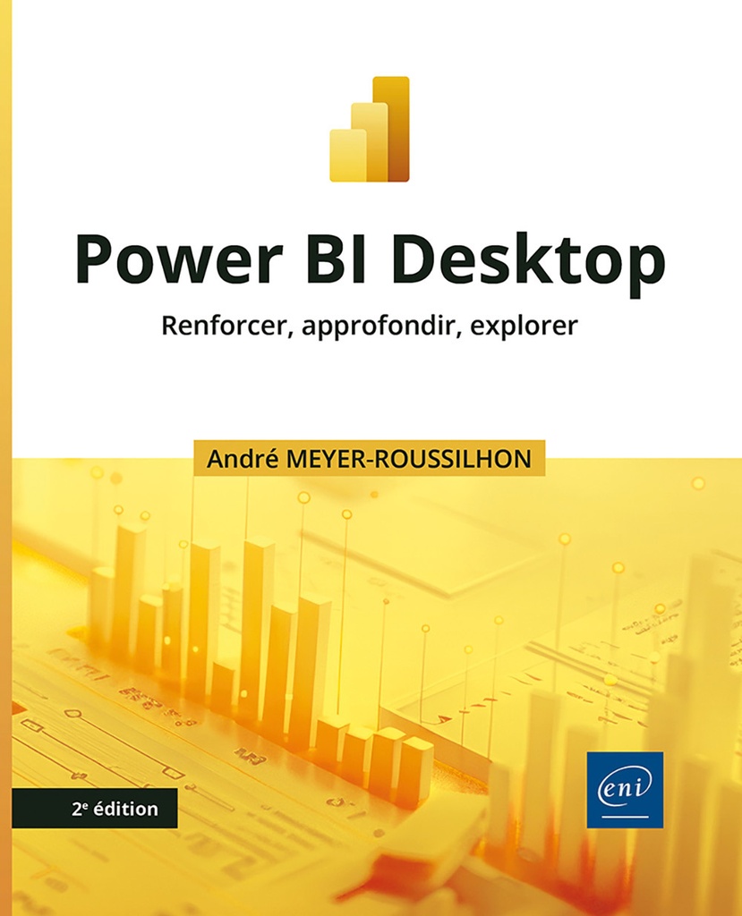 [9782409052286] Power BI Desktop - Renforcer, approfondir, explorer (2e édition)