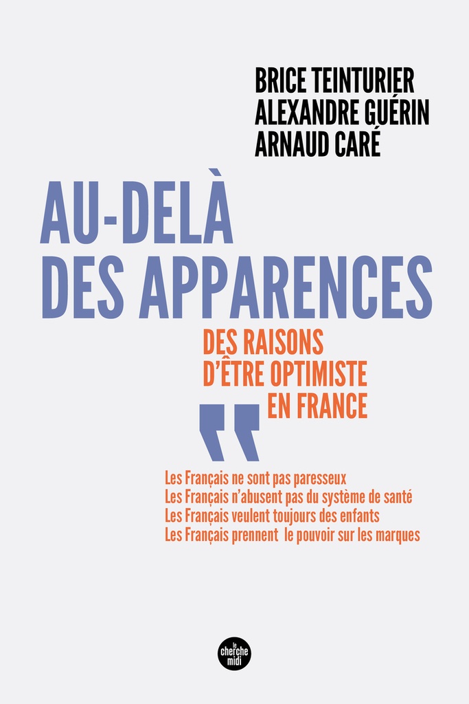 [9782749184210] Au-delà des apparences - Des raisons d'être optimiste en France