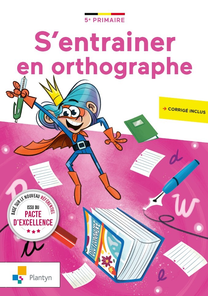 [9782801010181] S'ENTRAINER EN ORTHOGRAPHE 5E