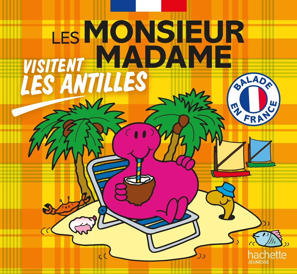 [9782017288855] Les Monsieur Madame visitent les Antilles