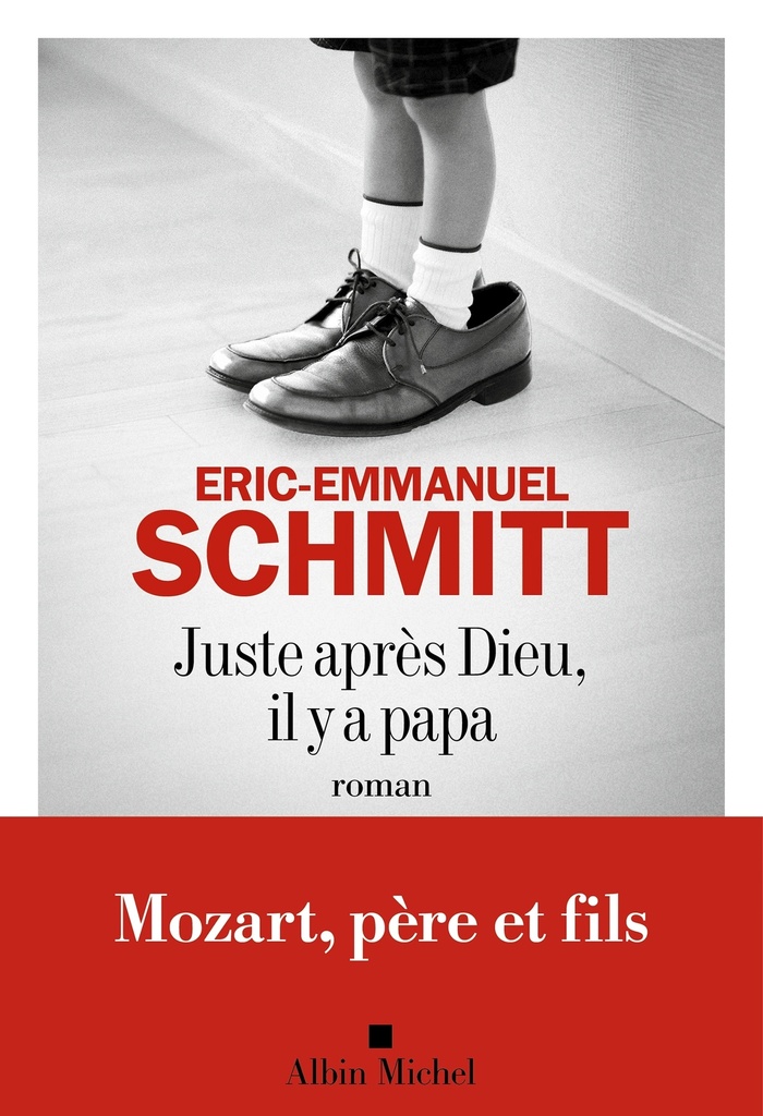 [9782226488589] Juste après dieu, il y a papa