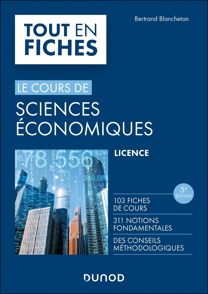 [9782100879168] Sciences économiques - Tout en fiches - 5e éd.